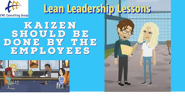 Kaizen and Employee Engagement (Should kaizen come from employees or management?)