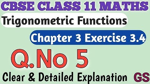 Chapter 3 - Exercise 3.4 (Q.No 5) || Trigonometric Functions || CBSE Class 11th Maths in Tamil NCERT
