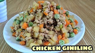 CHICKEN GINILING| HOW TO COOK CHICKEN GINILING | GROUND CHICKEN RECIPE