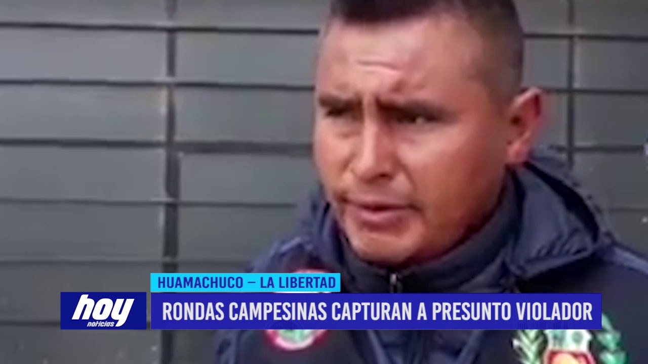videos peruanos comicos Rondas campesinas capturan a presunto violador en Huamachuco