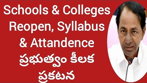 TS colleges ,schools reopen date 2021latest update|ts colleges syllabus, Attandence  latest updates