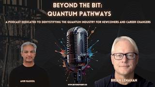 The Quantum Clock Is Ticking: Brian Lenahan on Strategy, Sovereignty and the Road to 2027