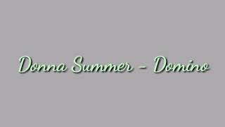 Donna Summer - Domino (1974) (Lyrics)