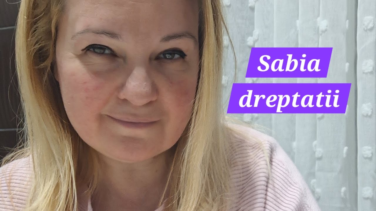 ✨️Sabia Dreptatii a vorbit!