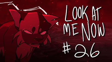 (CW in description!!) LOOK AT ME NOW [Hawkfrost MAP] Part 26 - collab w/ Riin!