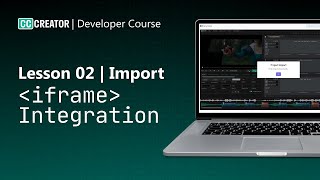 Lesson 2 | How to Import Media - Complete Developer Course