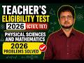 Teacher's Eligibilty Test 2026(CTET,TET)Physical Sciences and Mathematics 2026 Problems Solve👍📚👈