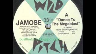 Jamose -- Dance to the Megablast