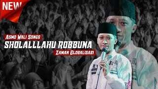 SHOLALLLAHU ROBBUNA || ZAMAN GLOBALISASI || HANAFIHAFI || ASYIQOL MUSTHOFA KLATEN