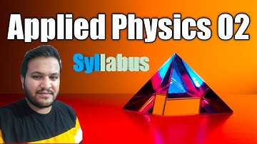 Applied physics-II- |Syllabus introduction |2nd Semester| Group -A | SBTE BIHAR