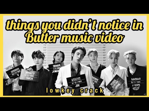 Bts Things You Didn't Notice In Butter Music Video