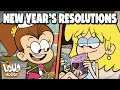 Loud Family New Year&#39;s Resolutions! w/ Lincoln, Lori &amp; Luan | 19 Minute Compilation | The Loud House