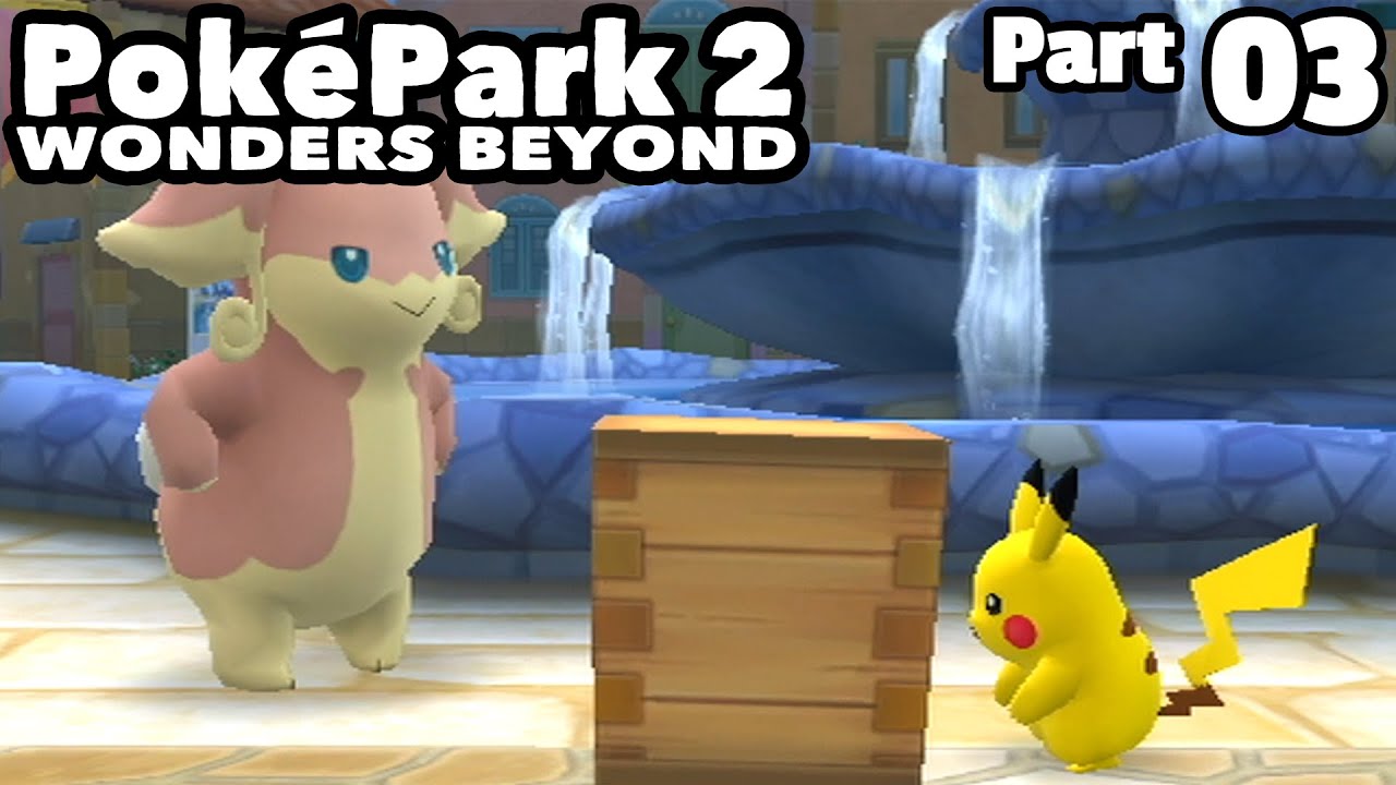 Pok Park 2 Wonders Beyond Part 03 By Jove It s Cove Town YouTube pok-park-2-wonders-beyond-part-03-by-jove-it-s-cove-town-youtube