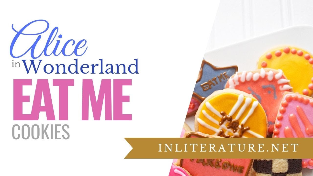 Alice in Wonderland Eat Me Cookies | Food in Literature - YouTube