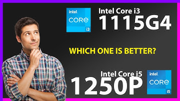 INTEL Core i3 1115G4 vs INTEL Core i5 1250P Technical Comparison