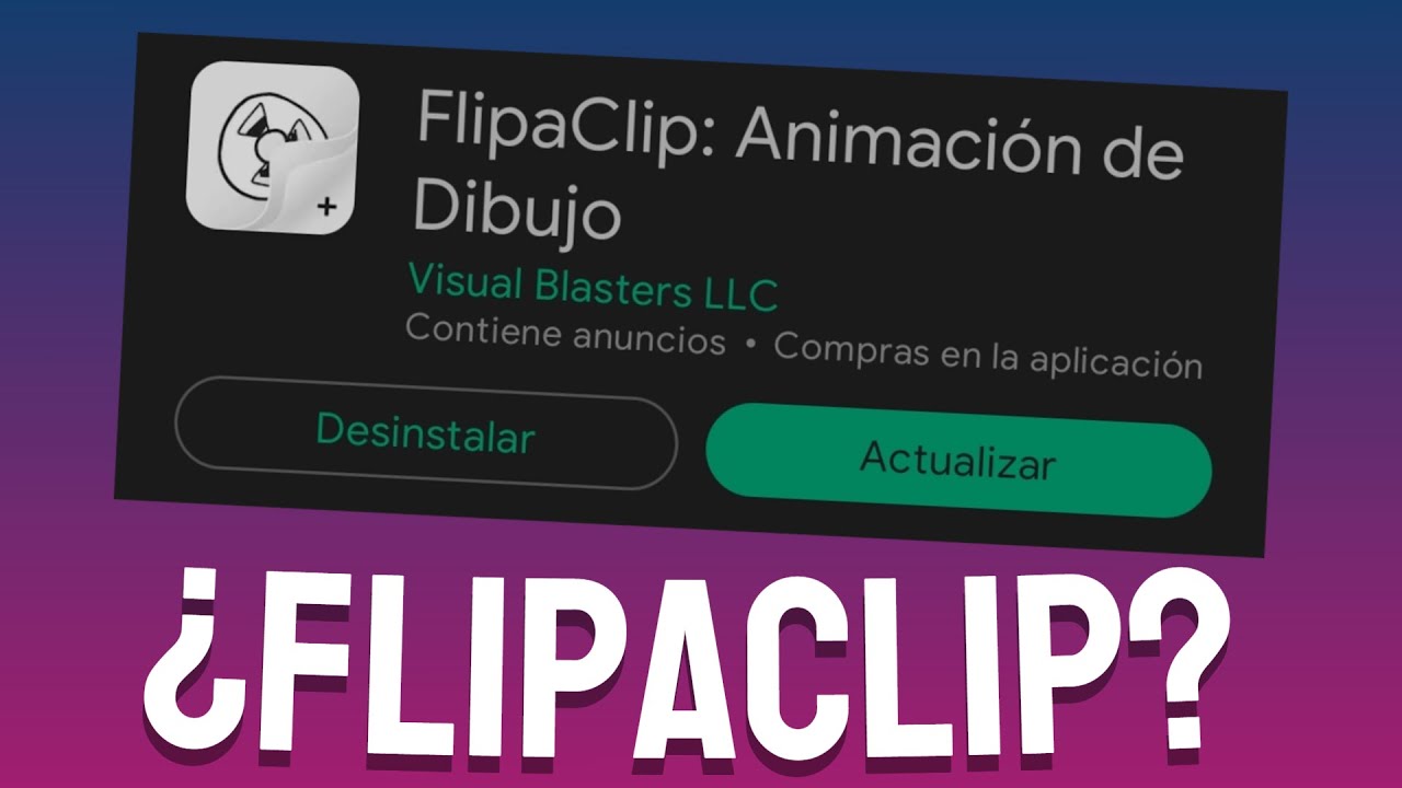 ¿FlipaClip 2.0? – ANIMACION