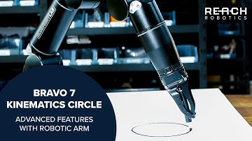 Reach Bravo Perfect Kinematics Circle | Reach Robotics