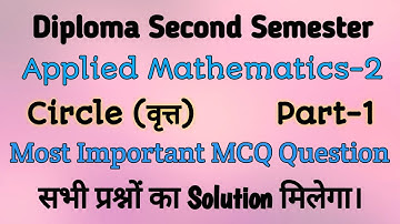 Applied Mathematics-2 Most Important MCQ Question for Diploma 2nd Semester Students. Circle chapter.