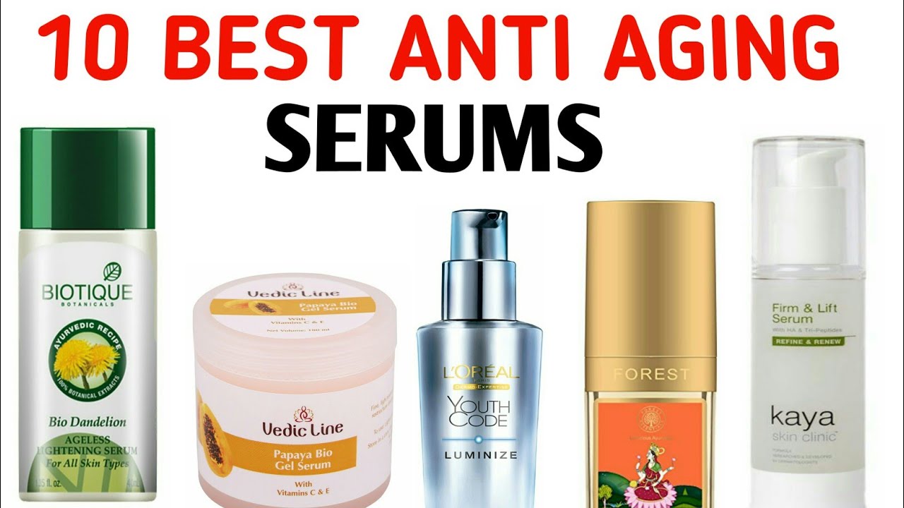 best serum anti ageing