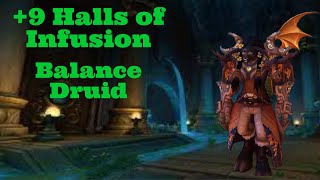 Balance druid Mythic Halls of Infusion +9 No commentary. by YasssQueenSlay 46 views 9 months ago 18 minutes