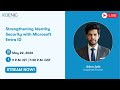Strengthening Identity Security with Microsoft Entra ID
