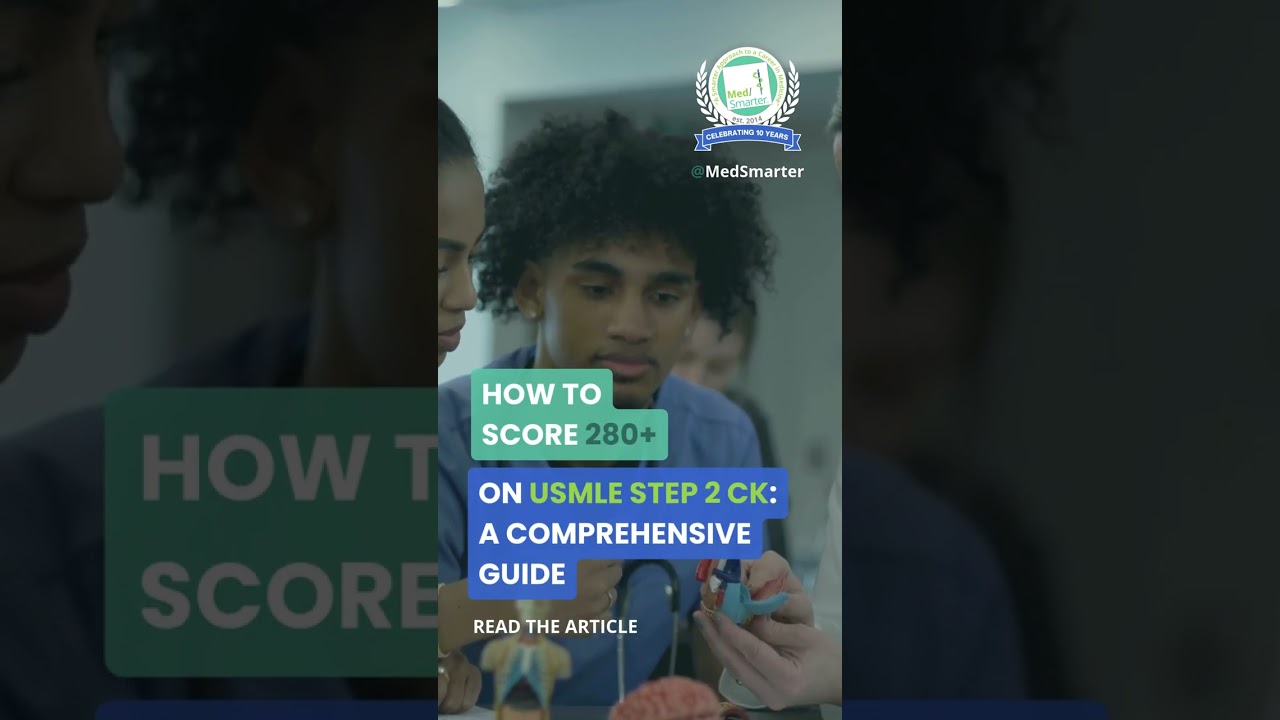 🎯 How to Score 280+ on USMLE Step 2 CK! 🎯