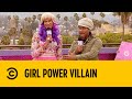 Girl Power Villain | Key & Peele | Comedy Central Africa