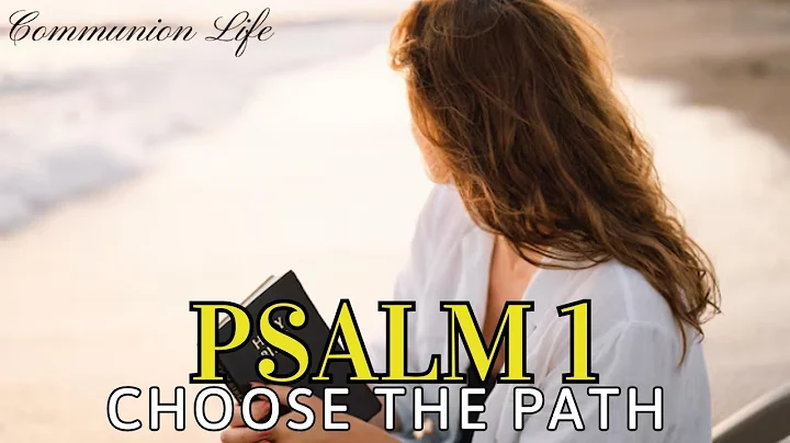 THE PATH YOU CHOOSE TODAY WILL CHANGE EVERYTHING — THE POWERFUL TRUTH OF PSALM 1!