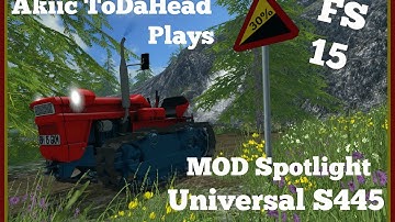 Akiic ToDaHead Plays Farming Simulator 15  MOD Spotlight- Universal S445
