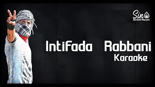 Intifada   Rabbani Karaoke