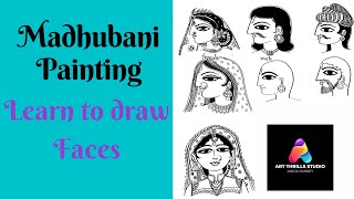 Madhubani Painting | Learn to draw Faces| Tutorial in Hindi #ArtThrillsStudio #MadhubaniPainting