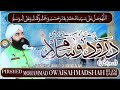 Durood o salamduroodeowaisi pirsyedowaisahmadshahjilaniqadridurood salam new 2023 ijtima