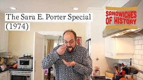 The Sara E. Porter Special (1974) on Sandwiches of...