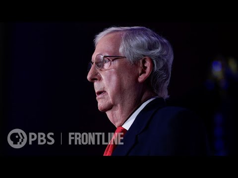 How Mitch McConnell Helped Pave the Way for Donald Trump’s Rise | FRONTLINE (PBS)