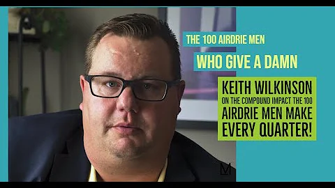 The 100 Men who give a damn with Keith Wilkinson