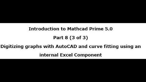 Introduction to Mathcad Prime 5.0   Part 8 (3 of 3)