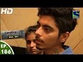 Crime Patrol Dial 100 - क्राइम पेट्रोल - Vishwasghaat - Episode 186 - 4th July, 2016