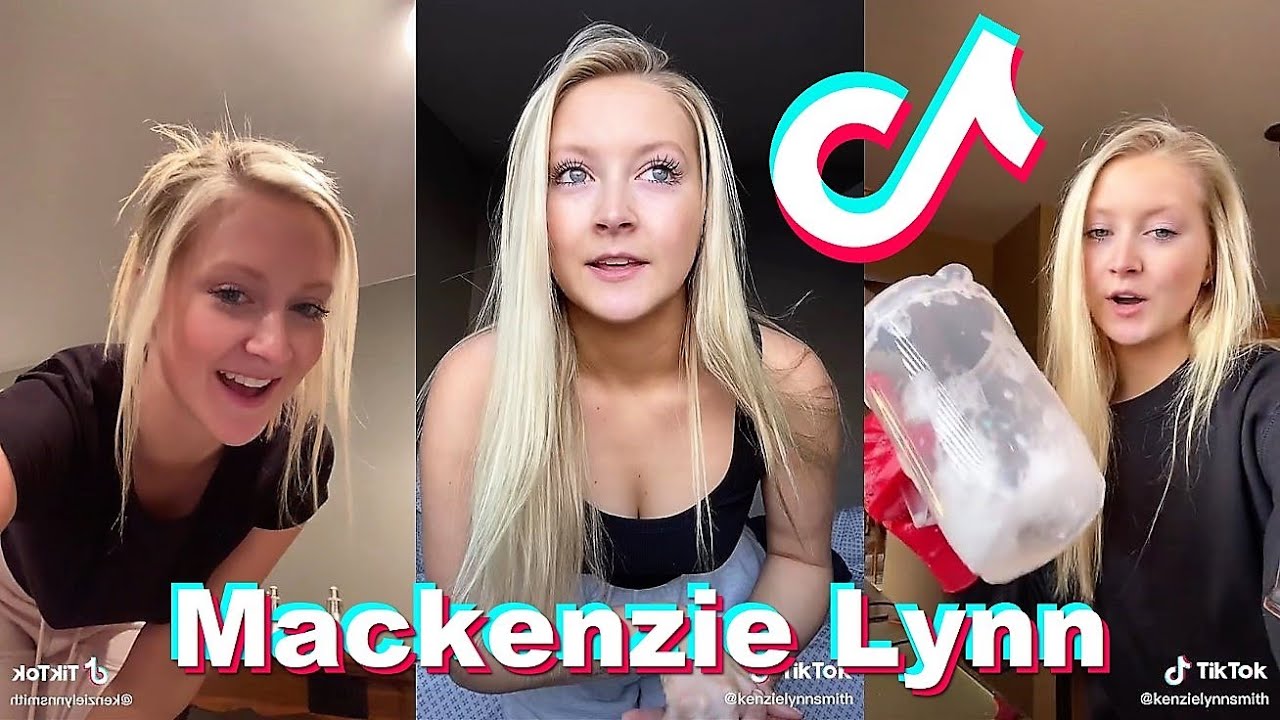 Besy Of Mackenzie Lynn TikTok Videos 2022 New Mackenzie Lynn TikToks