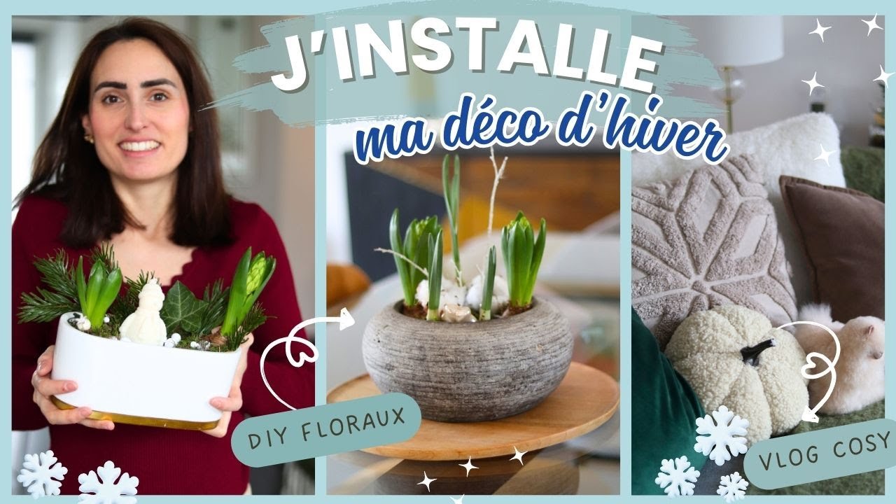 VLOG J'INSTALLE MES DÉCOS D'HIVER : DIY et INTÉRIEUR COSY ❄️✨ ambiance toute douce 🤗