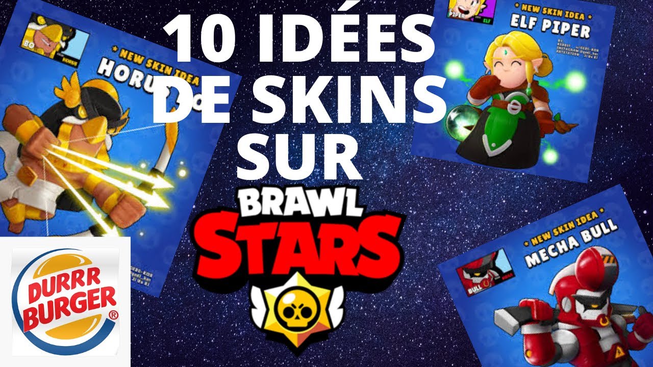 CLASSEMENT 10 IDÉES DE SKINS BRAWL STARS ! - YouTube