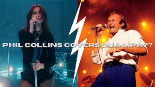 What if Phil Collins made Houdini by Dua Lipa?