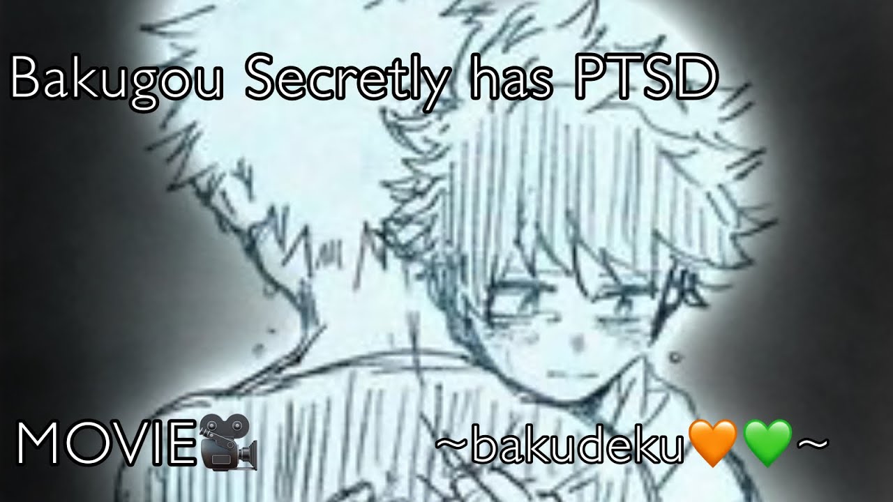 Bakugou Secretly has PTSD🧡🖤||Bakudeku Secret Realtionship?🧡💚✨||BNHA/MHA textingstory(MOVIE🎥)