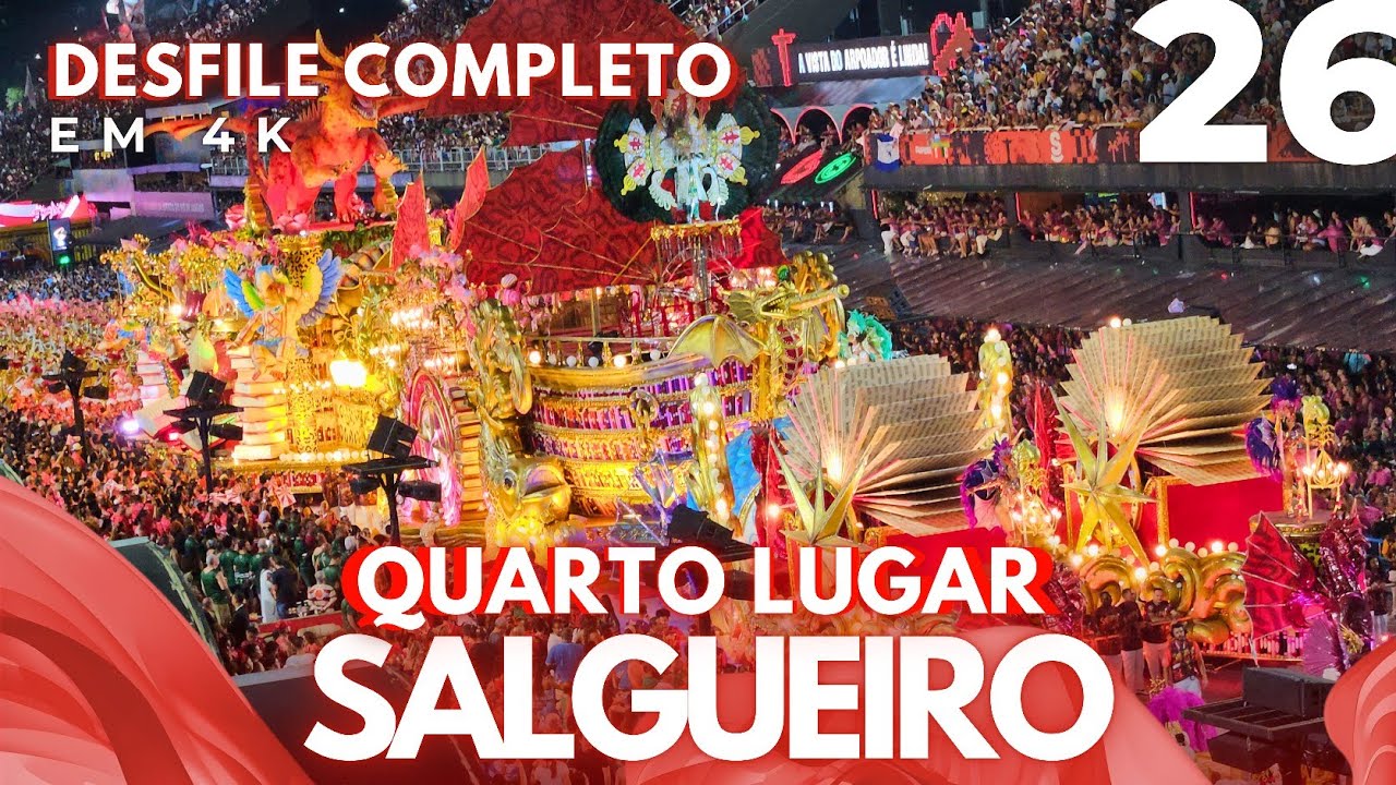 DESFILE SALGUEIRO 2026 EM 4K COMPLETO EXCLUSIVO