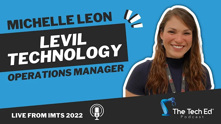 Michelle Leon (Levil Technology) - IMTS 2022