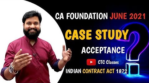 Indian Contract Act 1872 Offer and Acceptance lCA Foundation