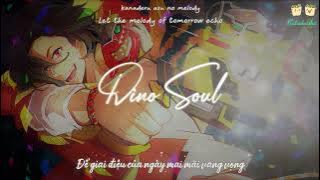 Dino Soul - Mekko and Kyoryugers | Kyoryuger Insert Song | Vietsub - Engsub