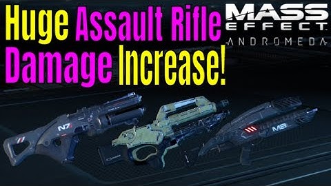 MASS EFFECT ANDROMEDA - NEW ASSAULT RIFLE UPDATE | Assault Rifle Amp | Patch 1.08 Multiplayer Update
