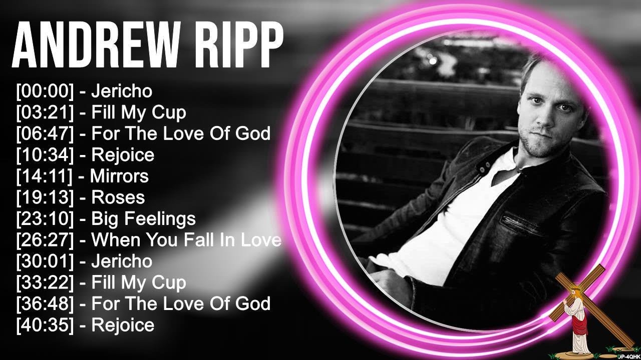A.n.d.r.e.w R.i.p.p Greatest Hits ~ Top Praise And Worship Songs A.n.d.r.e.w R.i.p.p Greatest Hits ~ Top Praise And Worship Songs