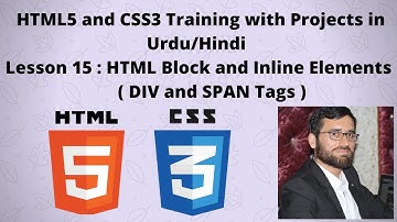 HTML5 and CSS3 tutorials in Urdu/Hindi : Lesson # 15 HTML Block and Inline Elements