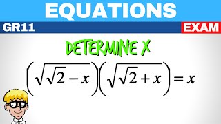 Equations gr 11 Exam Questions